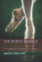 The Poets Dance: A Journey To The Realm Of Hearts (5824315-101619) 1702694208 Book Cover
