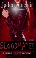 Carissa's Redemption (Bloodmates) B0F9ZYRZYS Book Cover