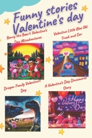 Funny stories Valentine's day B0BVDSH6XT Book Cover