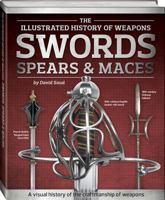 Swords, Spears & Maces 1743630581 Book Cover