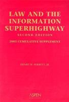 Law and the Information Superhighway 0735542724 Book Cover