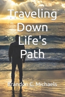 Traveling Down Life's Path B0CHLG2JKN Book Cover