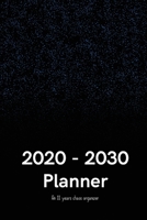 2020 - 2030 Planner: An 11 years chaos organizer 1698805993 Book Cover