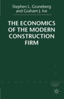 The Economics of the Modern Construction Firm 0333919955 Book Cover