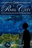 The Pearl City 1434992586 Book Cover