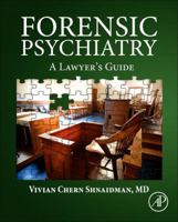 Forensic Psychiatry: A Lawyer's Guide 0128028521 Book Cover