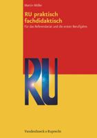 Ru Praktisch Fachdidaktisch: Fur Das Referendariat Und Die Ersten Berufsjahre in Der Sekundarstufe 3525581718 Book Cover
