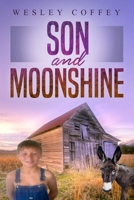 Son and Moonshine B09KNCZWM5 Book Cover