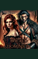 Wicked Dominion B0DRQW48SZ Book Cover
