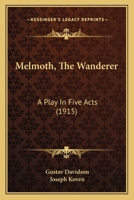 Melmoth: The Wanderer... 0548625220 Book Cover