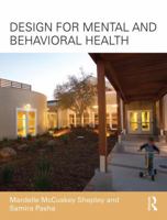 Design for Mental and Behavioral Health 1138126365 Book Cover