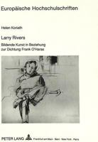 Larry Rivers: Bildende Kunst in Beziehung Zur Dichtung Frank O'Haras 3631426399 Book Cover