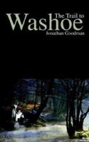 The Trail to Washoe 141077323X Book Cover