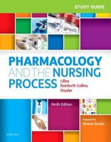Study Guide for Pharmacology and the Nursing Process 0323066607 Book Cover