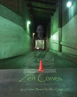 Zen Cones: A Cumulative Meditation 1534881573 Book Cover