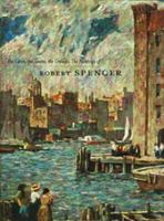 The Cities, the Towns, the Crowds:: The Paintings of Robert Spencer 081223829X Book Cover