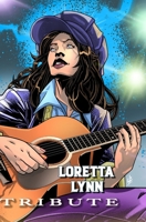 Tribute: Loretta Lynn 1956841024 Book Cover