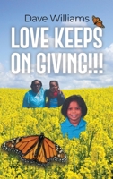 Love Keeps on Giving!!! B0C9VW7C1R Book Cover