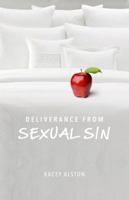 Deliverance From Sexual Sin 0988428512 Book Cover