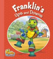 Franklin's Ups and Downs 1554538386 Book Cover