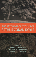 The Best Horror Stories of Arthur Conan Doyle 0897332652 Book Cover