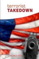 Terrorist Takedown 1534655417 Book Cover