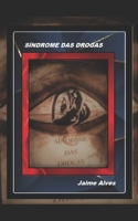 Síndrome das drogas B08978G3JF Book Cover
