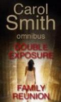 Double Exposure AND Family Reunion 0751540153 Book Cover
