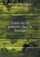Essai Sur La Puberte Chez La Femme 5518985290 Book Cover