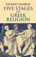 Five Stages of Greek Religion