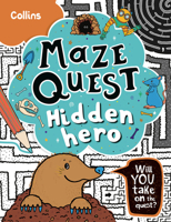Hidden Hero: Solve 50 mazes in this adventure story for kids aged 7+ 0008599580 Book Cover