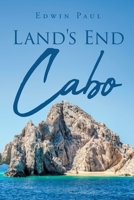 Land's End: Cabo 1646282981 Book Cover