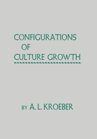 Configurations of Culture Growth 0520006690 Book Cover