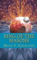 Ring of the Masons 1452837082 Book Cover