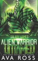 Alien Warrior Untamed B09W74LD1N Book Cover