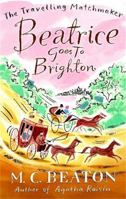 Beatrice Goes to Brighton 0312063024 Book Cover