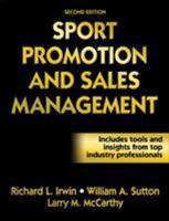 Sport Promotion and Sales Management, Second Edition 0736003207 Book Cover