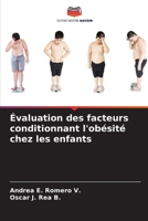 Évaluation des facteurs conditionnant l'obésité chez les enfants 620728884X Book Cover