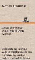 Chiose Alla Cantica Dell'inferno Di Dante Alighieri 1981449841 Book Cover