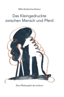 Das Kleingedruckte zwischen Mensch und Pferd 3734533473 Book Cover