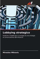 Lobbying strategico (Italian Edition) 6207950909 Book Cover