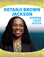 Ketanji Brown Jackson: Supreme Court Justice 1532199171 Book Cover
