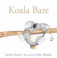 Koala Bare 1460751612 Book Cover