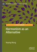 Harmonism as an Alternative 981133563X Book Cover