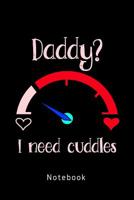 Daddy? I Need Cuddles: DDLG Tagebuch 1077903170 Book Cover