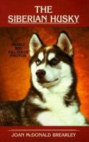The Siberian Husky 0866226311 Book Cover