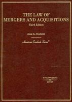 Law of Mergers And Acquisitions (American Casebook Series) 0314153918 Book Cover