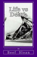 Life vs Death 1482627795 Book Cover