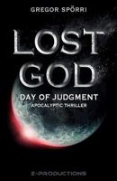 LOST GOD: Day of Judgment 3952486027 Book Cover