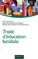 Traité d'éducation familiale 2100582917 Book Cover